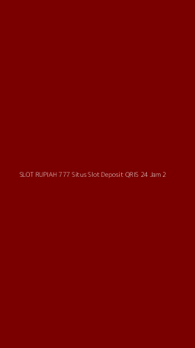 Tampilan Antarmuka Aplikasi Slot Rupiah 777 Situs Slot Deposit Qris 24 Jam - 2