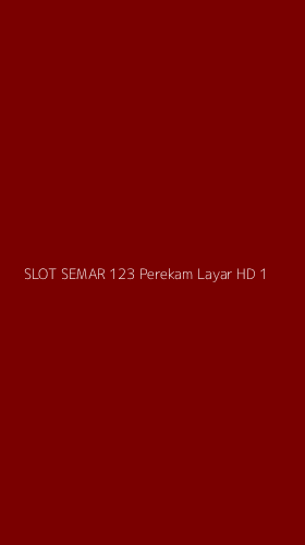 Tampilan Antarmuka Aplikasi Slot Semar 123 Perekam Layar Hd - 1