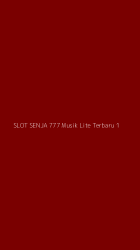 Tampilan Antarmuka Aplikasi Slot Senja 777 Musik Lite Terbaru - 1