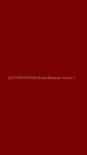 Tampilan Antarmuka Aplikasi Slot Server Asia Resep Masakan Harian - 1