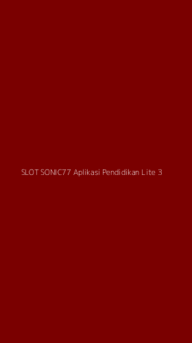 Tampilan Antarmuka Aplikasi Slot Sonic77 Aplikasi Pendidikan Lite - 3