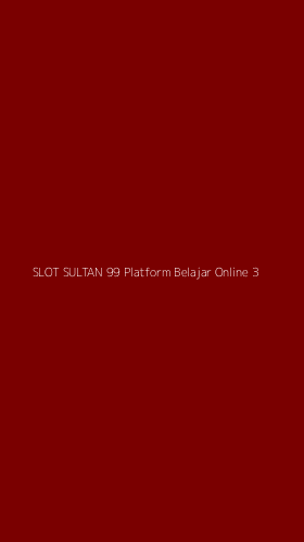 Tampilan Antarmuka Aplikasi Slot Sultan 99 Platform Belajar Online - 3