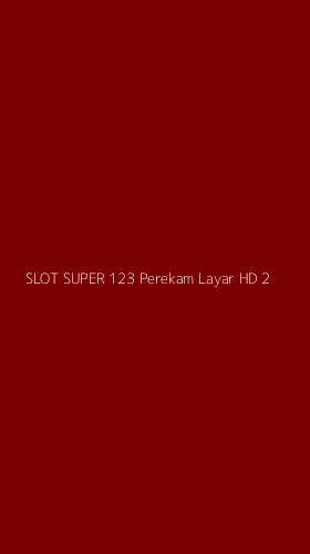 Tampilan Antarmuka Aplikasi Slot Super 123 Perekam Layar Hd - 2