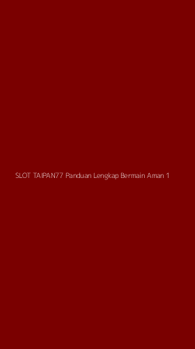Tampilan Antarmuka Aplikasi Slot Taipan77 Panduan Lengkap Bermain Aman - 1