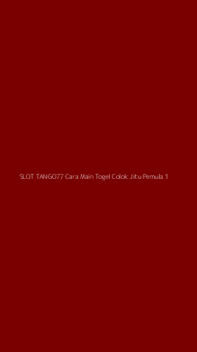 Tampilan Antarmuka Aplikasi Slot Tango77 Cara Main Togel Colok Jitu Pemula - 1