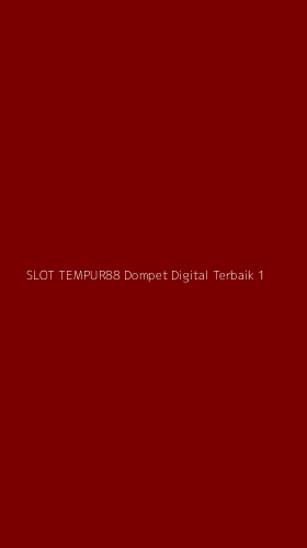 Tampilan Antarmuka Aplikasi Slot Tempur88 Dompet Digital Terbaik - 1