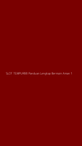 Tampilan Antarmuka Aplikasi Slot Tempur88 Panduan Lengkap Bermain Aman - 1