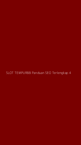 Tampilan Antarmuka Aplikasi Slot Tempur88 Panduan Seo Terlengkap - 4