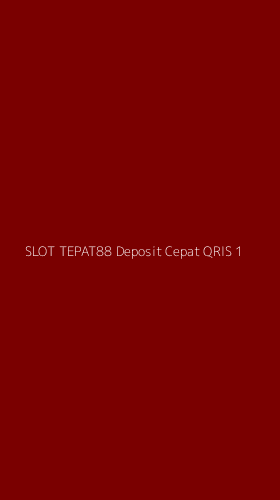 Tampilan Antarmuka Aplikasi Slot Tepat88 Deposit Cepat Qris - 1