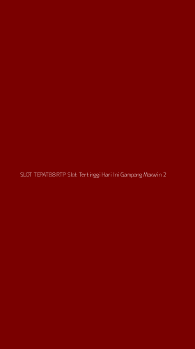 Tampilan Antarmuka Aplikasi Slot Tepat88 Rtp Slot Tertinggi Hari Ini Gampang Maxwin - 2