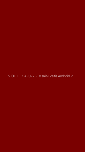 Tampilan Antarmuka Aplikasi SLOT TERBARU77 - Desain Grafis Android - 2