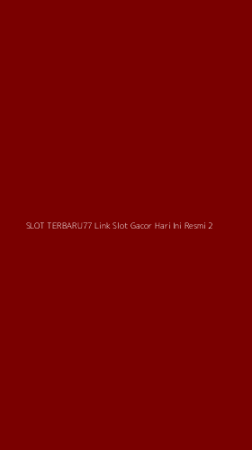 Tampilan Antarmuka Aplikasi Slot Terbaru77 Link Slot Gacor Hari Ini Resmi - 2