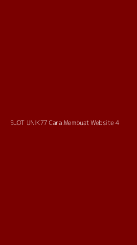 Tampilan Antarmuka Aplikasi Slot Unik77 Cara Membuat Website - 4