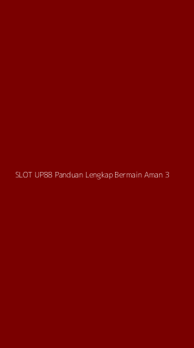 Tampilan Antarmuka Aplikasi Slot Up88 Panduan Lengkap Bermain Aman - 3