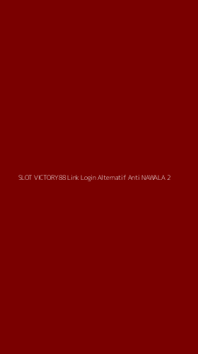Tampilan Antarmuka Aplikasi Slot Victory88 Link Login Alternatif Anti Nawala - 2