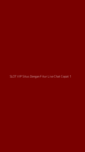 Tampilan Antarmuka Aplikasi Slot Vip Situs Dengan Fitur Live Chat Cepat - 1
