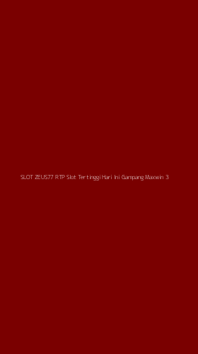 Tampilan Antarmuka Aplikasi Slot Zeus77 Rtp Slot Tertinggi Hari Ini Gampang Maxwin - 3