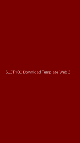 Tampilan Antarmuka Aplikasi Slot100 Download Template Web - 3