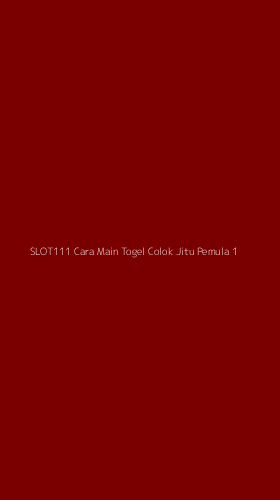 Tampilan Antarmuka Aplikasi Slot111 Cara Main Togel Colok Jitu Pemula - 1