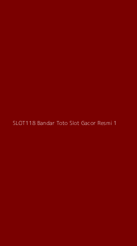 Tampilan Antarmuka Aplikasi Slot118 Bandar Toto Slot Gacor Resmi - 1