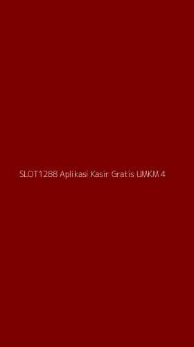 Tampilan Antarmuka Aplikasi Slot1288 Aplikasi Kasir Gratis Umkm - 4