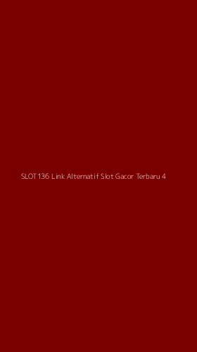 Tampilan Antarmuka Aplikasi Slot136 Link Alternatif Slot Gacor Terbaru - 4