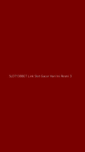 Tampilan Antarmuka Aplikasi Slot138bet Link Slot Gacor Hari Ini Resmi - 3