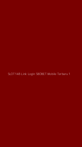 Tampilan Antarmuka Aplikasi Slot148 Link Login Sbobet Mobile Terbaru - 1