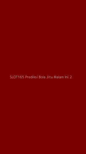 Tampilan Antarmuka Aplikasi Slot165 Prediksi Bola Jitu Malam Ini - 2