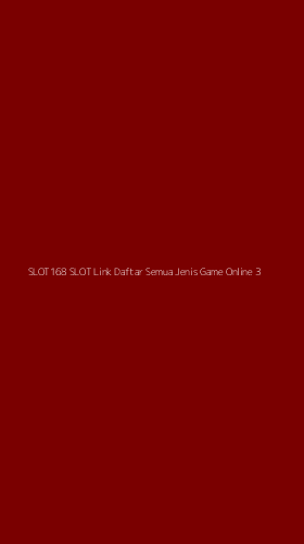 Tampilan Antarmuka Aplikasi Slot168 Slot Link Daftar Semua Jenis Game Online - 3