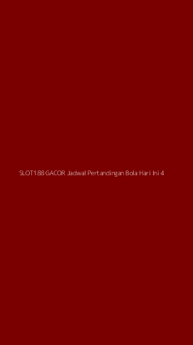 Tampilan Antarmuka Aplikasi Slot188 Gacor Jadwal Pertandingan Bola Hari Ini - 4