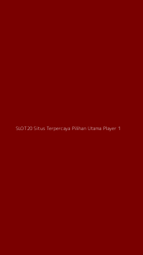 Tampilan Antarmuka Aplikasi Slot20 Situs Terpercaya Pilihan Utama Player - 1
