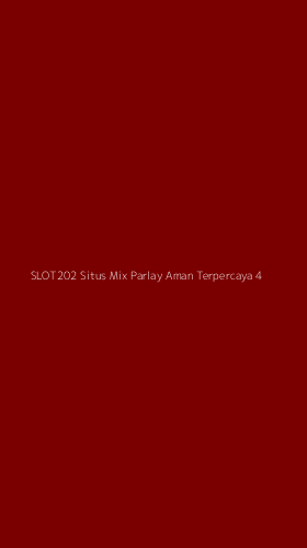 Tampilan Antarmuka Aplikasi Slot202 Situs Mix Parlay Aman Terpercaya - 4