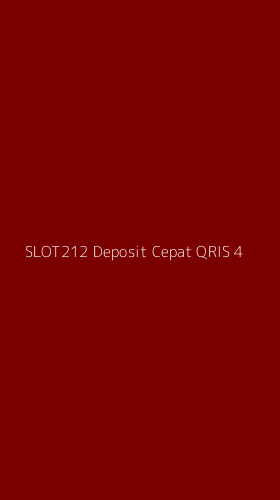 Tampilan Antarmuka Aplikasi Slot212 Deposit Cepat Qris - 4
