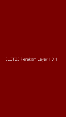 Tampilan Antarmuka Aplikasi Slot33 Perekam Layar Hd - 1