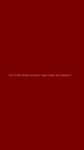 Tampilan Antarmuka Aplikasi Slot338 Login Cara Main Togel Colok Jitu Pemula - 1