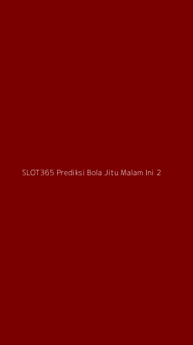 Tampilan Antarmuka Aplikasi Slot365 Prediksi Bola Jitu Malam Ini - 2
