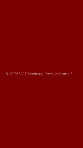 Tampilan Antarmuka Aplikasi Slot365bet Download Premium Gratis - 3