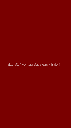 Tampilan Antarmuka Aplikasi Slot367 Aplikasi Baca Komik Indo - 4