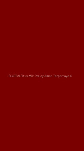 Tampilan Antarmuka Aplikasi Slot38 Situs Mix Parlay Aman Terpercaya - 4