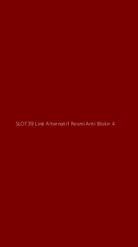 Tampilan Antarmuka Aplikasi Slot39 Link Alternatif Resmi Anti Blokir - 4