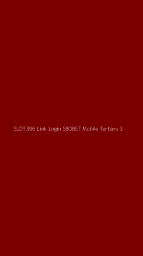 Tampilan Antarmuka Aplikasi Slot396 Link Login Sbobet Mobile Terbaru - 3