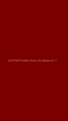 Tampilan Antarmuka Aplikasi Slot500 Prediksi Bola Jitu Malam Ini - 1