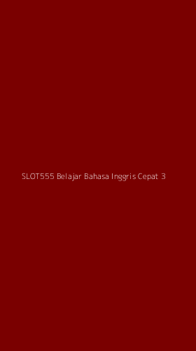 Tampilan Antarmuka Aplikasi Slot555 Belajar Bahasa Inggris Cepat - 3