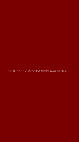 Tampilan Antarmuka Aplikasi Slot555 Pg Situs Slot Modal Awal Kecil - 4
