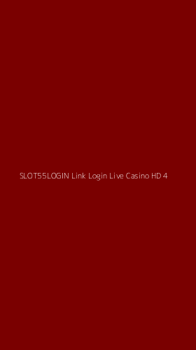 Tampilan Antarmuka Aplikasi Slot55login Link Login Live Casino Hd - 4