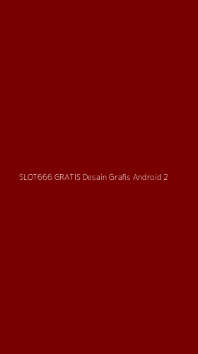 Tampilan Antarmuka Aplikasi Slot666 Gratis Desain Grafis Android - 2