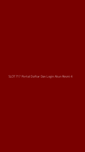 Tampilan Antarmuka Aplikasi Slot717 Portal Daftar Dan Login Akun Resmi - 4