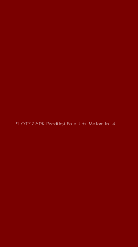 Tampilan Antarmuka Aplikasi Slot77 Apk Prediksi Bola Jitu Malam Ini - 4