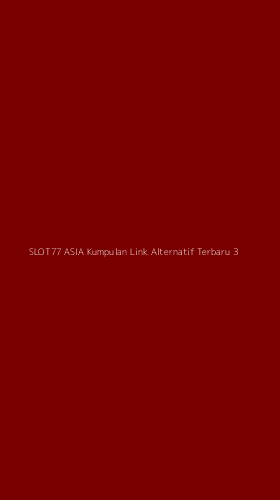 Tampilan Antarmuka Aplikasi Slot77 Asia Kumpulan Link Alternatif Terbaru - 3